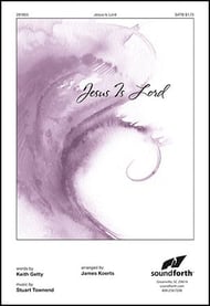 Jesus Is Lord SATB choral sheet music cover Thumbnail